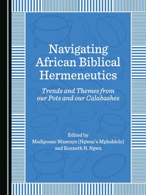 cover image of Navigating African Biblical Hermeneutics